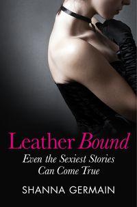 Leather Bound, Shanna  Germain audiobook. ISDN39791609