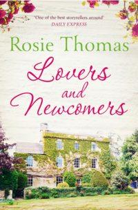 Lovers and Newcomers, Rosie  Thomas audiobook. ISDN39792169