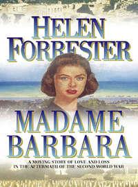 Madame Barbara - Helen Forrester