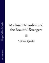 Madame Depardieu and the Beautiful Strangers,  аудиокнига. ISDN39792289