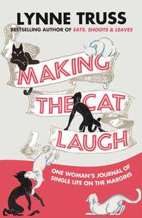 Making the Cat Laugh, Lynne  Truss audiobook. ISDN39792353