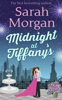 Midnight At Tiffanys - Sarah Morgan