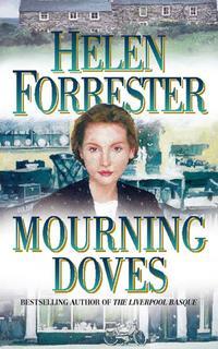 Mourning Doves - Helen Forrester