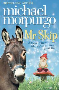 Mr Skip, Michael  Morpurgo książka audio. ISDN39793057