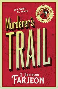 Murderer’s Trail,  аудиокнига. ISDN39793153