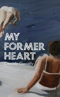 My Former Heart, Cressida  Connolly аудиокнига. ISDN39793257