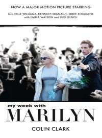 My Week With Marilyn, Colin  Clark audiobook. ISDN39793313