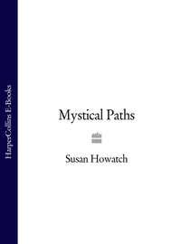 Mystical Paths - Susan Howatch