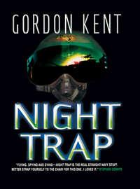 Night Trap, Gordon  Kent Hörbuch. ISDN39793449