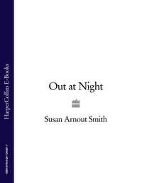 Out at Night - Susan Smith
