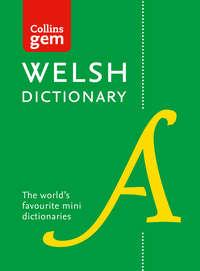 Collins Welsh Dictionary Gem Edition: trusted support for learning - Collins Dictionaries