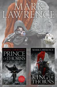The Broken Empire Series Books 1 and 2: Prince of Thorns, King of Thorns, Mark  Lawrence audiobook. ISDN39796153