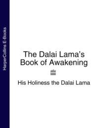The Dalai Lama’s Book of Awakening,  audiobook. ISDN39796641