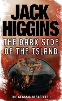 The Dark Side of the Island, Jack  Higgins аудиокнига. ISDN39796705