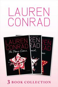 The Fame Game, Starstruck, Infamous: 3 book Collection - Lauren Conrad