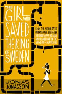 The Girl Who Saved the King of Sweden, Jonas  Jonasson audiobook. ISDN39797609