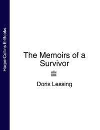 The Memoirs of a Survivor, Дорис Лессинг аудиокнига. ISDN39799057