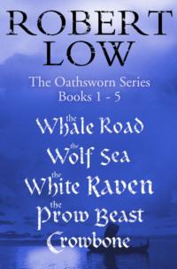 The Oathsworn Series Books 1 to 5, Robert  Low audiobook. ISDN39799417
