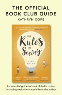 The Official Book Club Guide: The Rules of Seeing, Kathryn  Cope аудиокнига. ISDN39799457