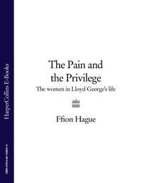The Pain and the Privilege: The Women in Lloyd George’s Life,  audiobook. ISDN39799545