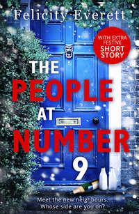 The People at Number 9: a gripping novel of jealousy and betrayal among friends - Felicity Everett