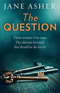 The Question: A bestselling psychological thriller full of shocking twists,  аудиокнига. ISDN39799793