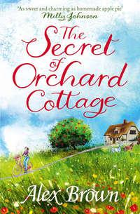 The Secret of Orchard Cottage: The feel-good number one bestseller, Alex  Brown аудиокнига. ISDN39800393