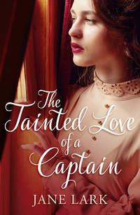 The Tainted Love of a Captain, Jane  Lark audiobook. ISDN39801001