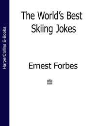 The World’s Best Skiing Jokes, Ernest  Forbes audiobook. ISDN39801721