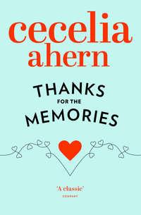 Thanks for the Memories, Cecelia  Ahern audiobook. ISDN39802481