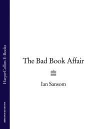 The Bad Book Affair, Ian  Sansom audiobook. ISDN39802537