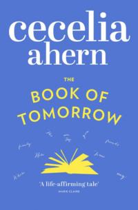 The Book of Tomorrow, Cecelia  Ahern audiobook. ISDN39802593