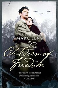 The Children of Freedom, Марка Леви audiobook. ISDN39802649