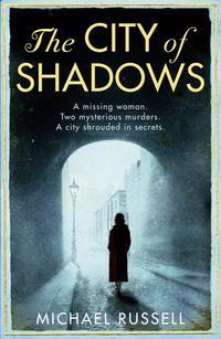 The City of Shadows, Michael  Russell аудиокнига. ISDN39802665