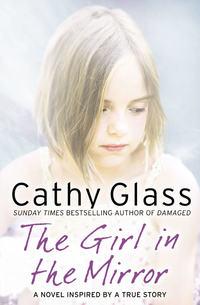 The Girl in the Mirror, Cathy  Glass аудиокнига. ISDN39802801