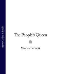 The People’s Queen - Vanora Bennett