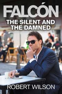 The Silent and the Damned,  audiobook. ISDN39803217