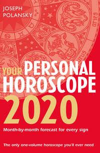 Your Personal Horoscope 2020, Joseph  Polansky książka audio. ISDN39803721