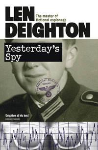 Yesterday’s Spy, Len  Deighton audiobook. ISDN39803753