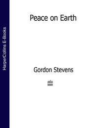 Peace on Earth - Gordon Stevens