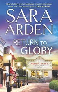 Return to Glory, Sara  Arden аудиокнига. ISDN39803985
