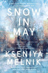 Snow in May, Kseniya  Melnik audiobook. ISDN39804249