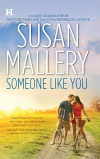 Someone Like You, Сьюзен Мэллери audiobook. ISDN39804289