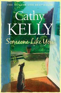 Someone Like You, Cathy  Kelly аудиокнига. ISDN39804297