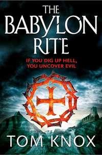 The Babylon Rite, Tom  Knox audiobook. ISDN39804521