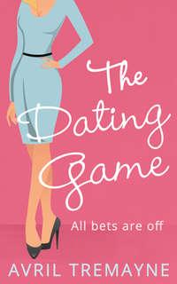 The Dating Game, Avril Tremayne audiobook. ISDN39804761