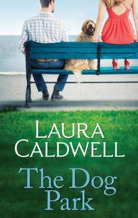 The Dog Park, Laura  Caldwell audiobook. ISDN39804769