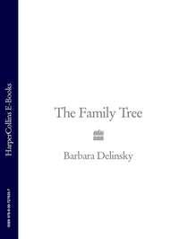 The Family Tree, Barbara  Delinsky audiobook. ISDN39804881