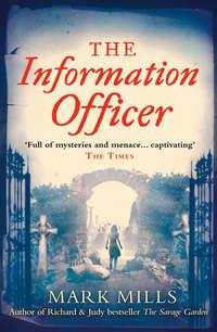 The Information Officer, Mark  Mills audiobook. ISDN39805217
