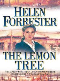 The Lemon Tree - Helen Forrester